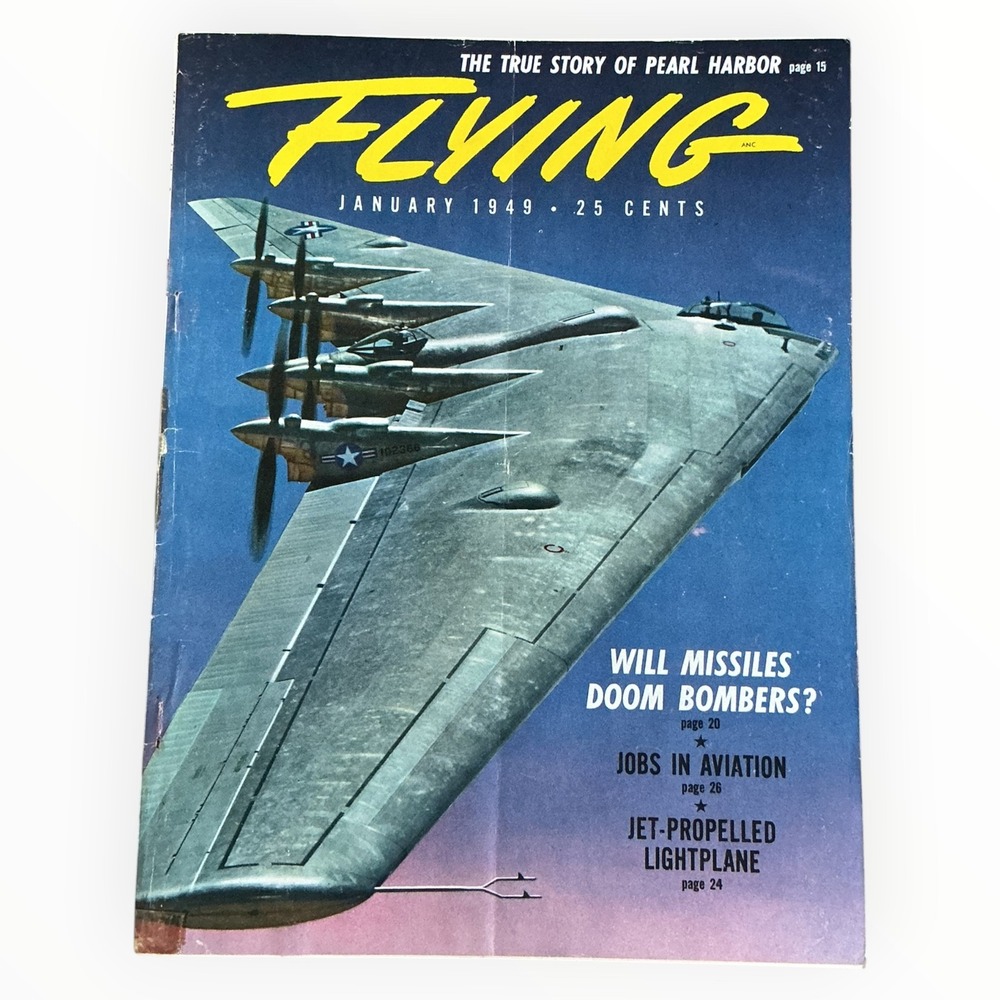 Flying Magazine January 1949 Northrop B-35 Flying Wing Pearl Harbor Aviation